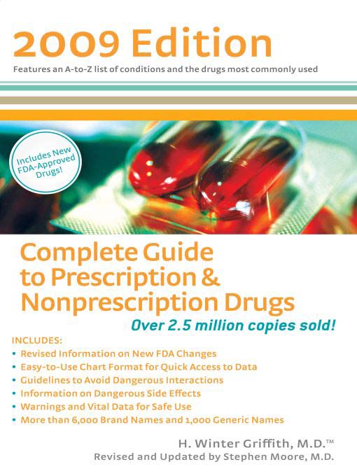 Title details for Complete Guide to Prescription & Nonprescription Drugs 2009 by H. Winter Griffith - Available